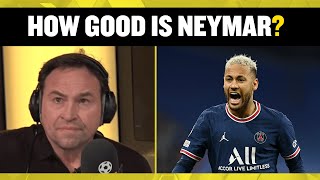 How Good Is Neymar? 🤔 Jason Cundy & Jamie O'Hara debate over the quality of the PSG star!