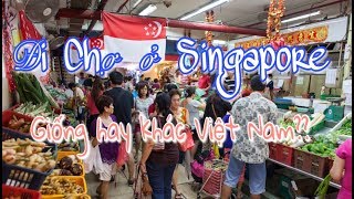 Cuộc Sống Ở Singapore Đi Chợ Ở Singaporegiống Hay Khác Việt Nam???