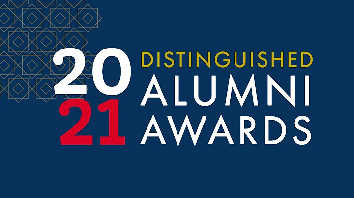 2021 Distinguished Alumni Awards