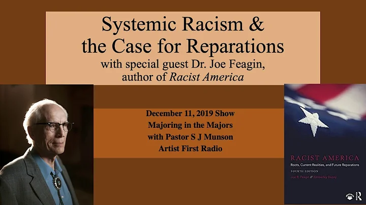 Systemic Racism & the Case for Reparations with Dr...