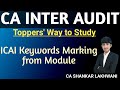 ICAI Keywords Marking from Module I CA Inter Audit I Chapter 8-Audit Report SA 700 I May 2024