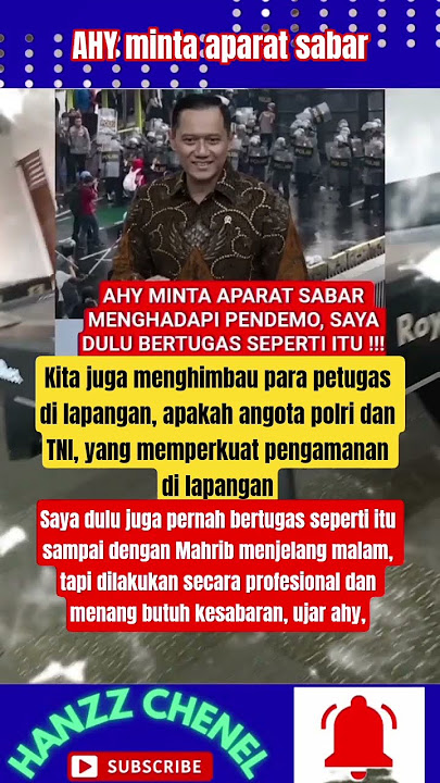 AHY minta aparat ber sabar