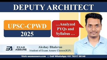 Interview: Akshay Bhalerao | UPSC CPWD Deputy Architect 2025 | Preparation Strategy | Exam Assure