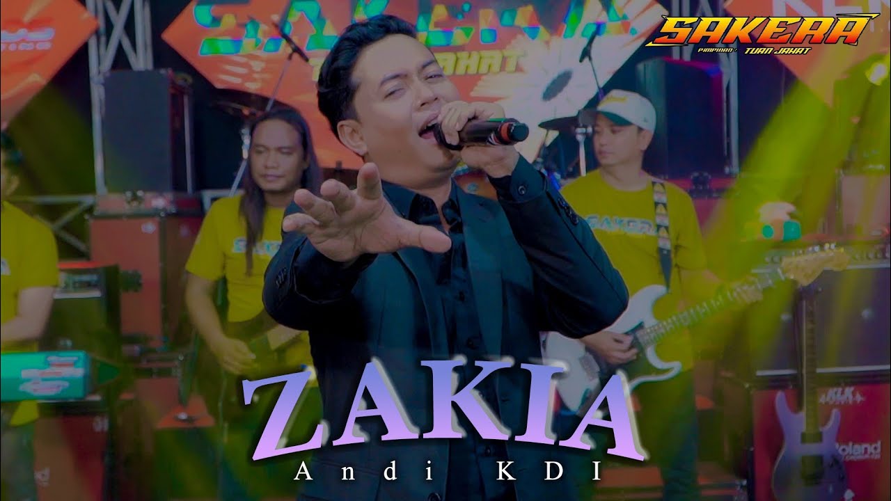 ZAKIA - ANDI KDI - SAKERA MUSIC | Pimp. Tuan Jahat