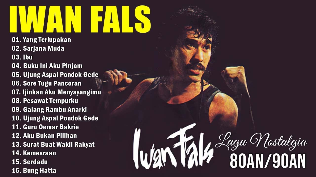 IWAN FALS FULL ALBUM TERBAIK TERPOPULER SEPANJANG MASA - YouTube Music