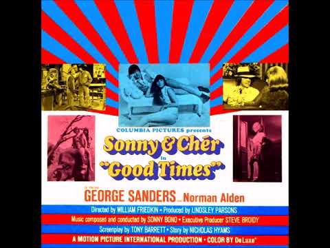 Sonny \u0026 Cher - Good Times Movie Soundtrack 1. I Got You Babe Instrumental Stereo 1967