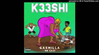 Gasmilla ft Mr Eazi - K33SHI (Prod By Malfaking Slum)