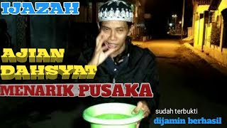 AJIAN MENARIK PUSAKA...