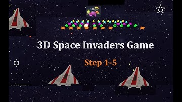 How to code | 3D Space Invaders Game | Step 1 to 5 | Hour of code