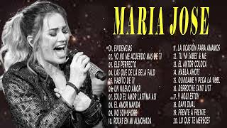 María José - 20 Grandes Exitos De  María José  - Full Album Completo 2022