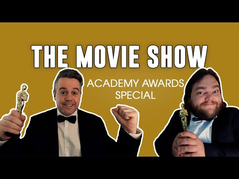 The Movie Show - Academy Awards Special