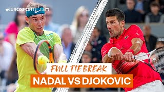 Novak Djokovic vs Rafael Nadal | Full tie break | 2022 Roland Garros | Eurosport Tennis