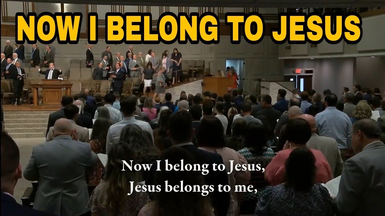 Congregational Hymn- Now I Belong To Jesus