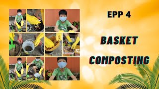 EPP 4 Quarter 2 Week 6 Performance Task - Basket Composting