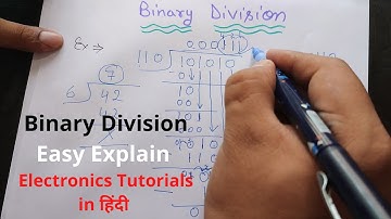 Binary division in Hindi example | Binary Arithmatic Division - How To divide binary numbers easily