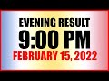 Lotto Result Today 9pm February 15 2022