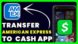 How to Transfer Money From American Express to Cash App screenshot 4