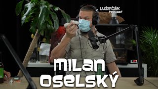Lužifčák #83 Milan Oselský