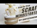 Windeltorte Schaf | Step by Step | DIY Windelgeschenk zur Geburt Taufe Babyparty