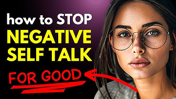 How to Stop Negative Self-Talk (MUST WATCH)
