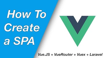Create a SPA with Vue.JS 2, Vue-Router, Vuex and Laravel 5.6 (E08 - Final touch)