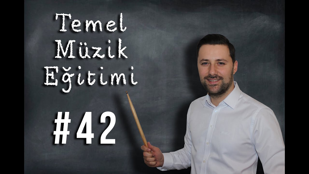 Temel Müzik Eğitimi - Ders 42 - Akor Çevrimleri