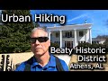 Urban Hiking - Ep-26 - Robert Beaty Historic District - Southern Homes!