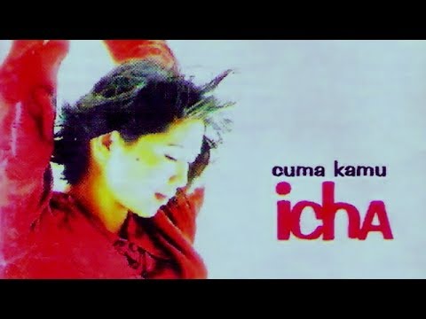 Icha - Cuma Kamu (1996)
