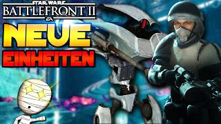 Ganze 6 neue Einheiten! 🤩 - Star Wars Battlefront 2 Mods - deutsch