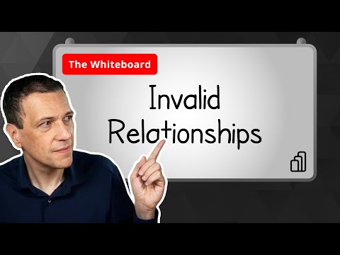 Invalid Relationships - The Whiteboard #09