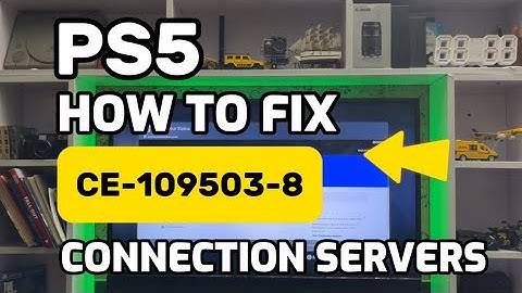 How To Fix PS5 CE-109503-8 An Error occurred when connecting to PSN network