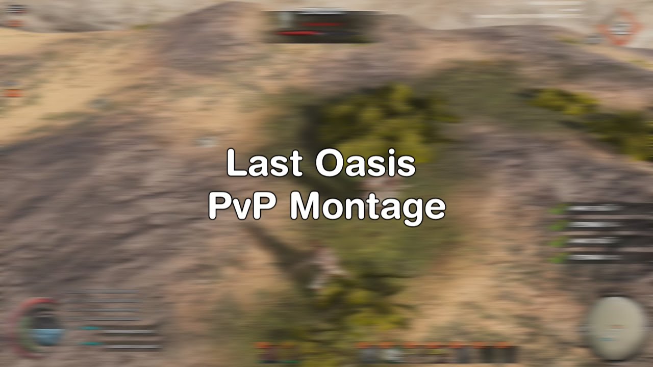 Chamberswitch - Last Oasis PvP Montage