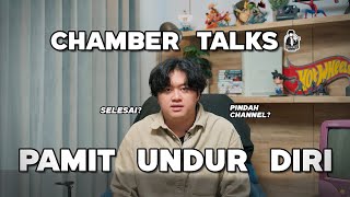 CHAMBER TALKS PAMIT UNDUR DIRI