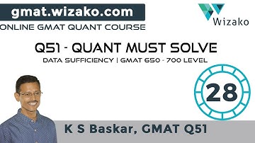Must Solve Q51 level GMAT Question | GMAT 650 -700 level Question | GMAT Data Sufficiency question