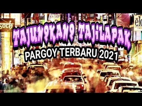 DJ PARGOY MiNANG Tajungkang TajiLapak GOYANG PETARUNG TERBARU 2021