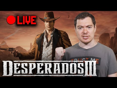 Видео: [СТРИМ] Desperados 3 - Отчаянные и тактические ковбои