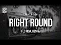 Flo Rida Ke Ha Right Round Lyrics 