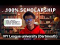 100% Scholarships for International Students at Dartmouth | Application Tips | Journey to Dartmouth