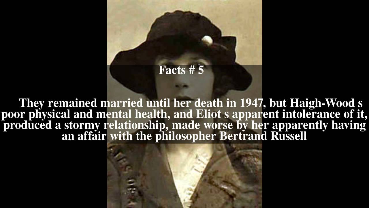 Vivienne Haigh-Wood Eliot Top # 8 Facts