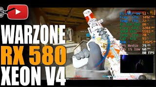 🔴 LIVE - WARZONE 5 | E5 2667 V4 + RX 580 8GB 2048 SP | MLLSE | XEON E5-2667 V4 | X99 | VERDANSK