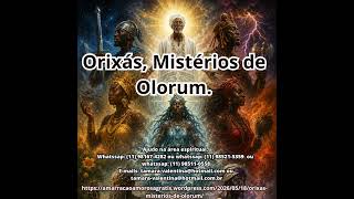 Entenda sobre Orixás, Mistérios de Olorum. curso de rituais umbandistas - Tamara Valentina