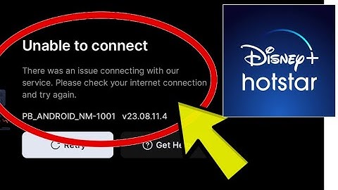 How To Fix Disney+ Hotstar App Unable to connect PB_ANDROID_NM-1001 Problem Solved