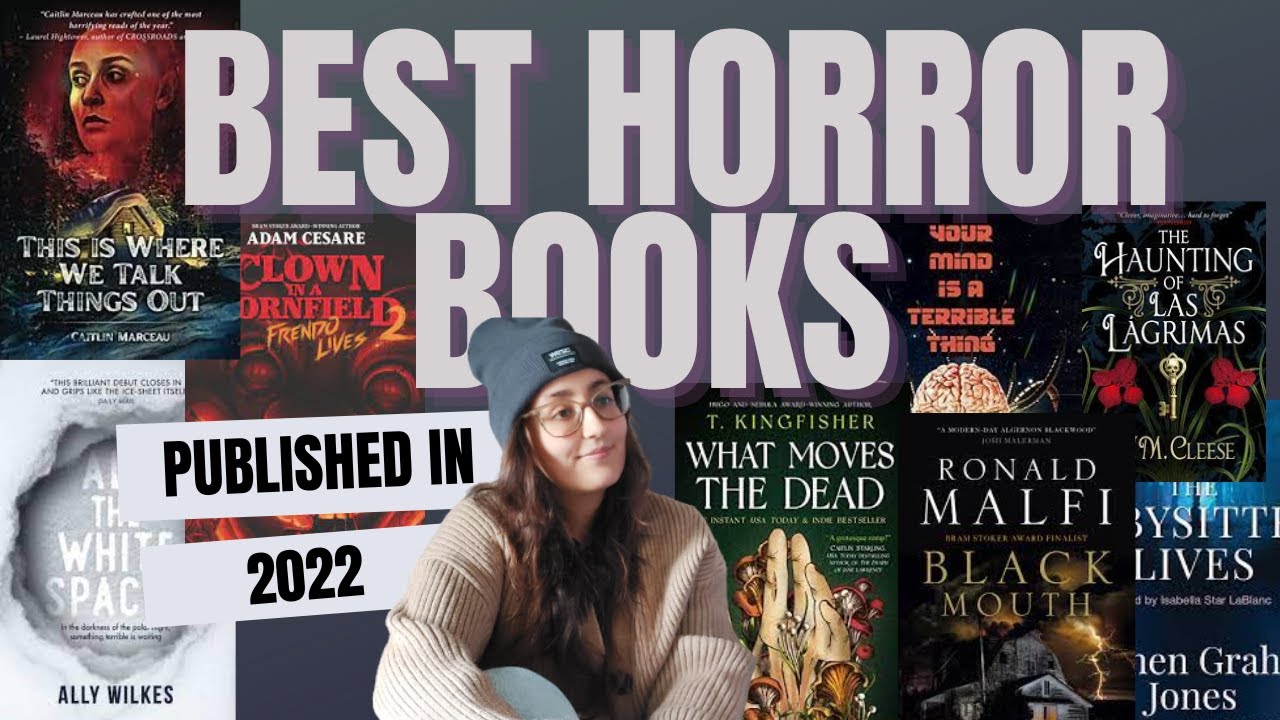 The BEST and CREEPIEST horror books of 2022