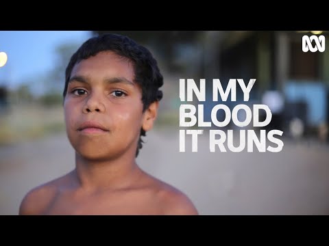 In My Blood It Runs | Trailer