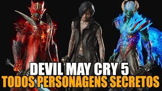 DEVIL MAY CRY 5 ( TODOS PERSONAGENS SECRETOS )