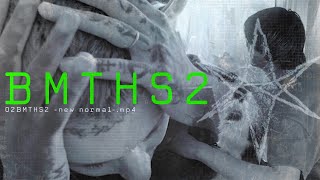 02BMTHS2-new normal-.mp4