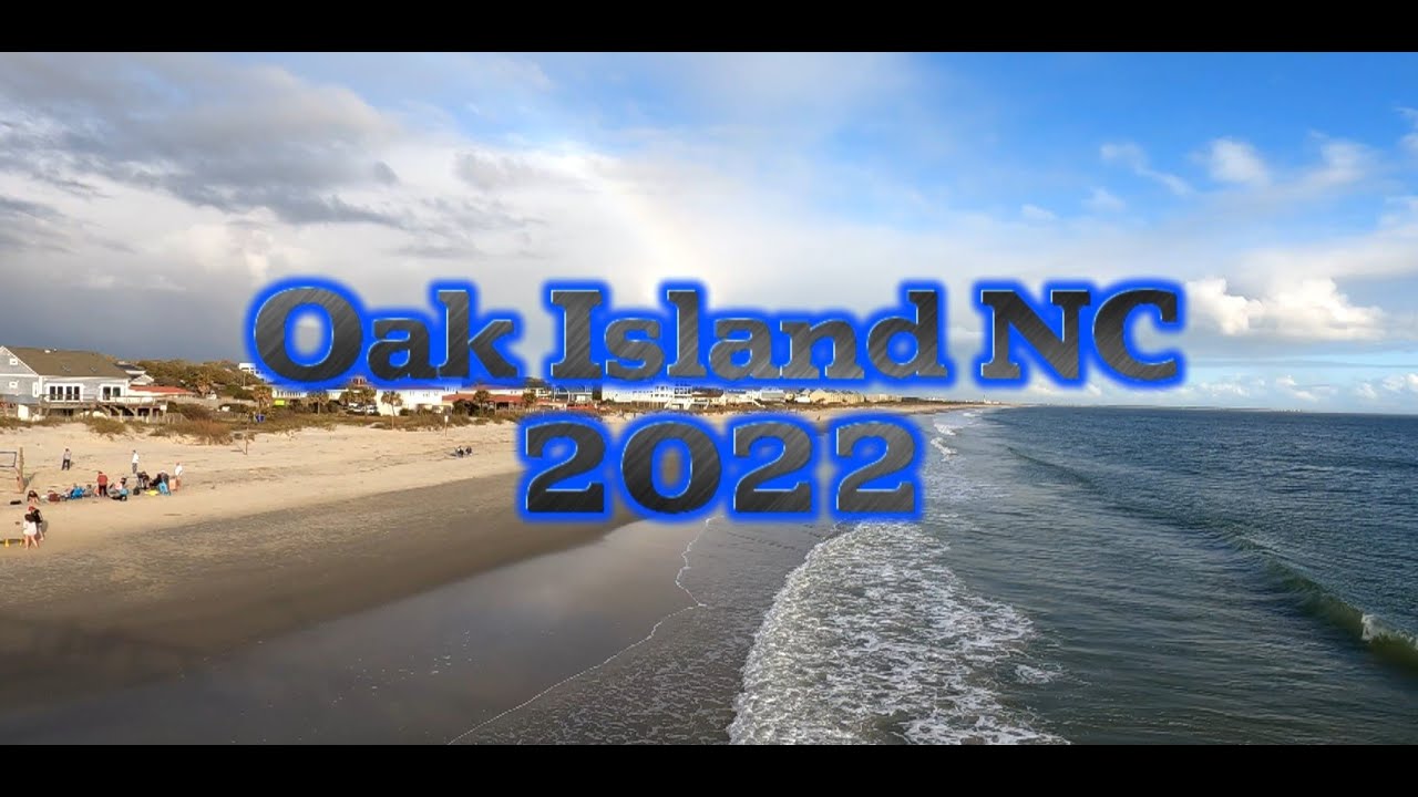 Oak Island NC Beach trip 2022 YouTube