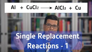 Beginners Guide to Single Replacement Reactions