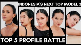 Indonesias Next Top Model 3 Top 5 Profile Battle