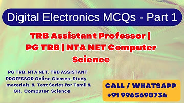 Digital Electronics MCQ - Part 1 | TN TRB Assistant Professor | PG TRB  | NTA NET | Computer Science